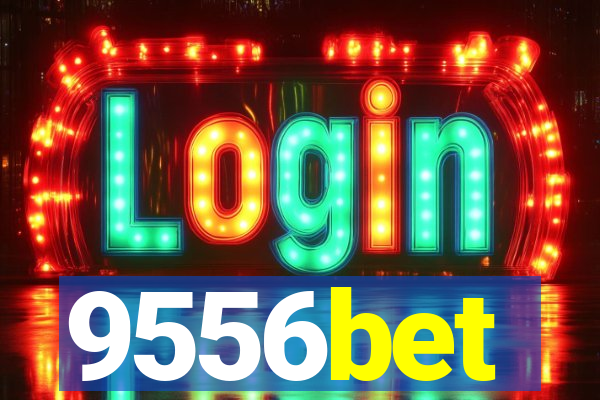 9556bet