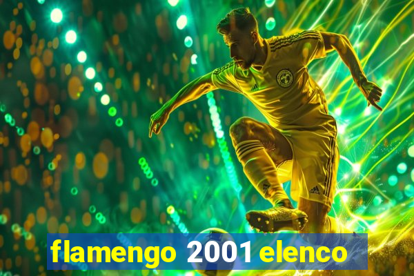 flamengo 2001 elenco
