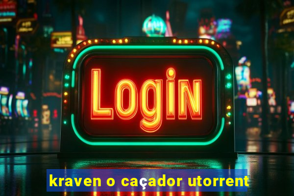 kraven o caçador utorrent