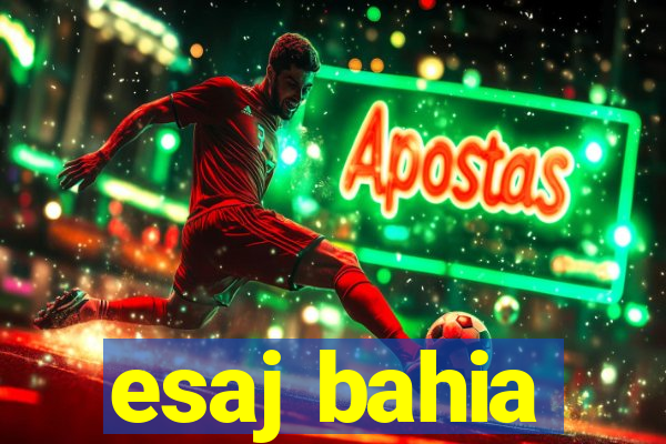 esaj bahia