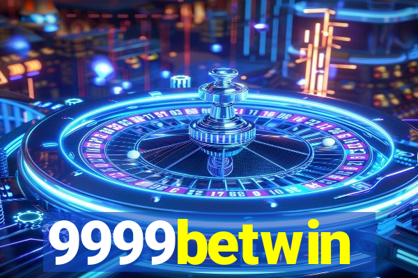 9999betwin