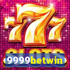 9999betwin