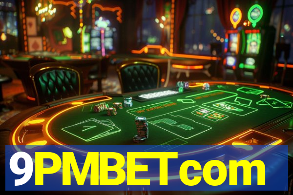 9PMBETcom