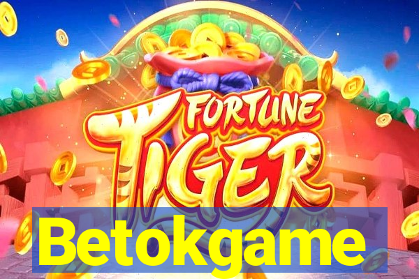 Betokgame