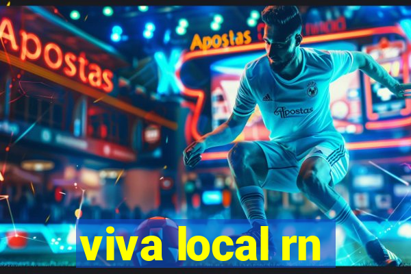 viva local rn