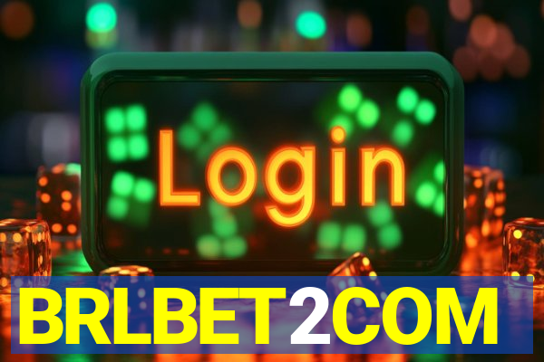 BRLBET2COM