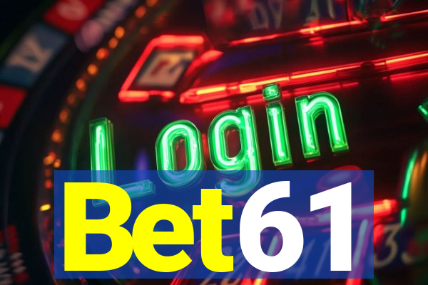 Bet61