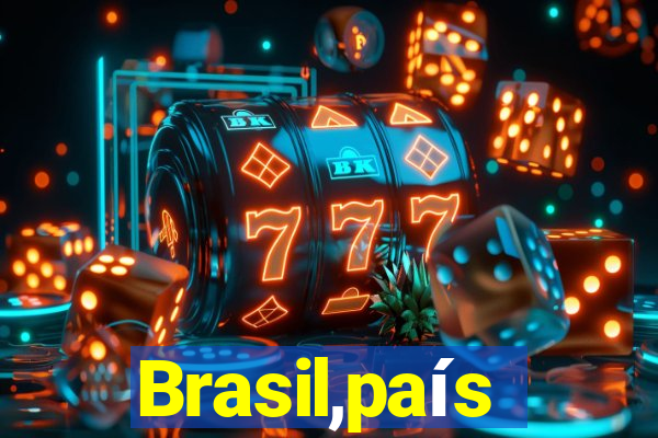 Brasil,país