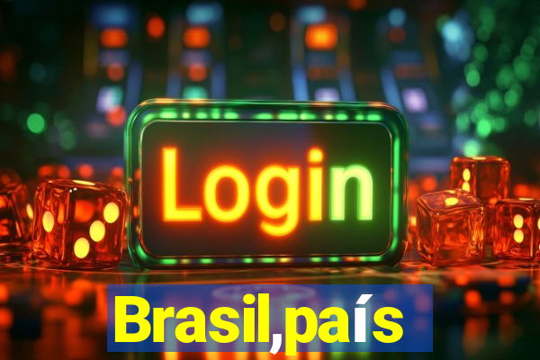 Brasil,país