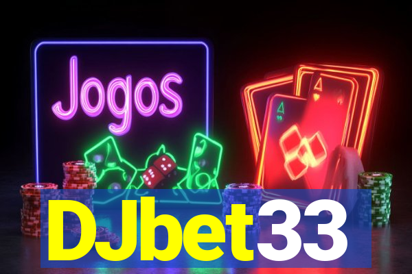 DJbet33