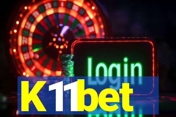K11bet