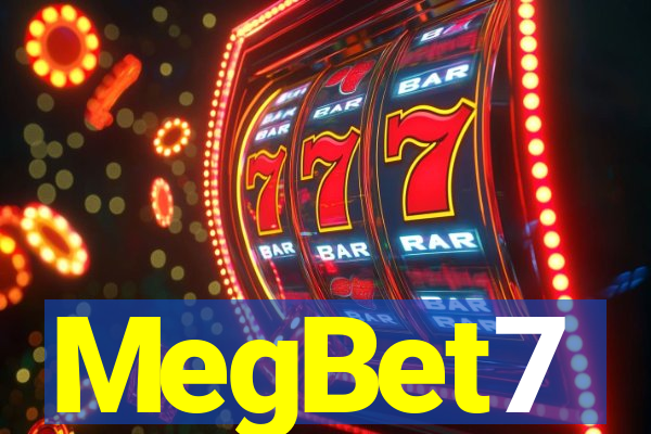MegBet7