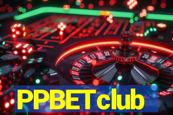 PPBETclub