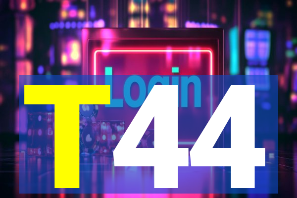 T44