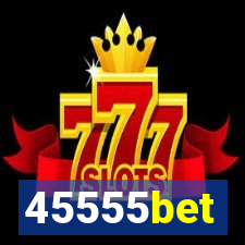 45555bet