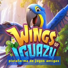 plataforma de jogos antigas