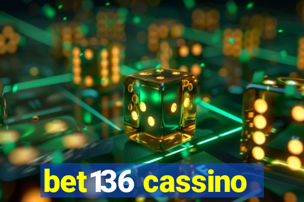 bet136 cassino