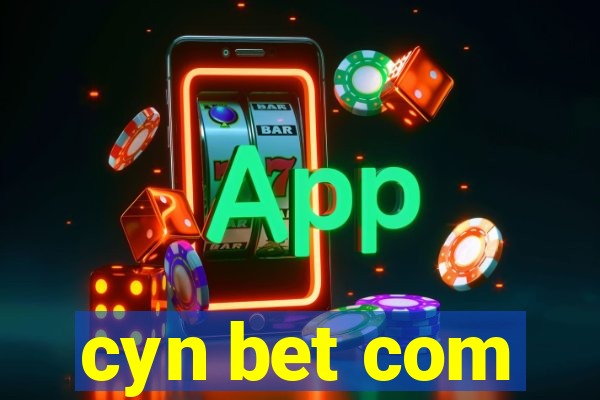 cyn bet com