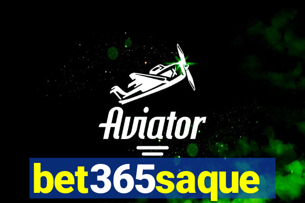 bet365saque