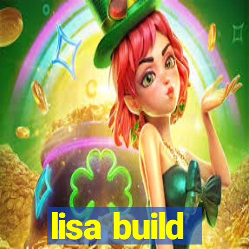 lisa build