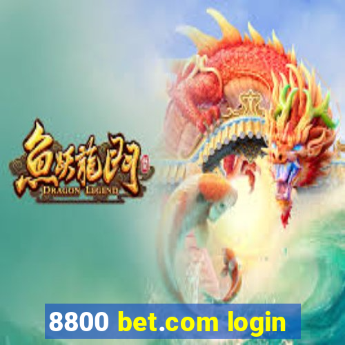 8800 bet.com login