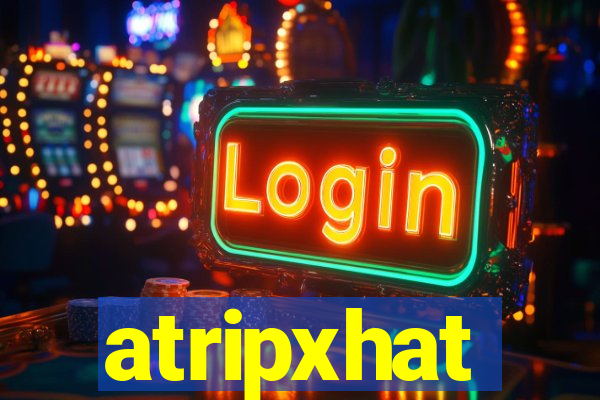 atripxhat