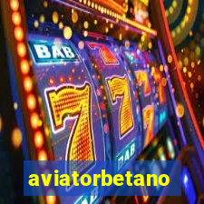 aviatorbetano
