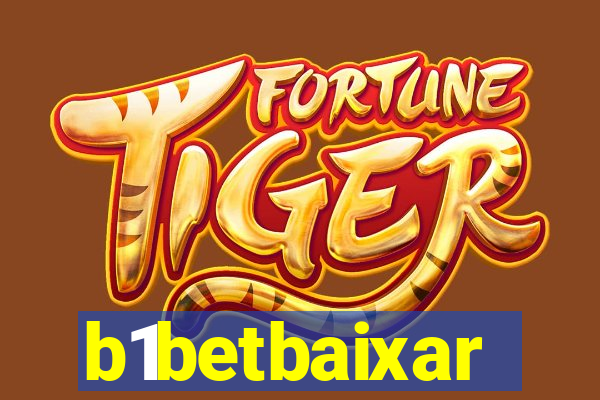 b1betbaixar