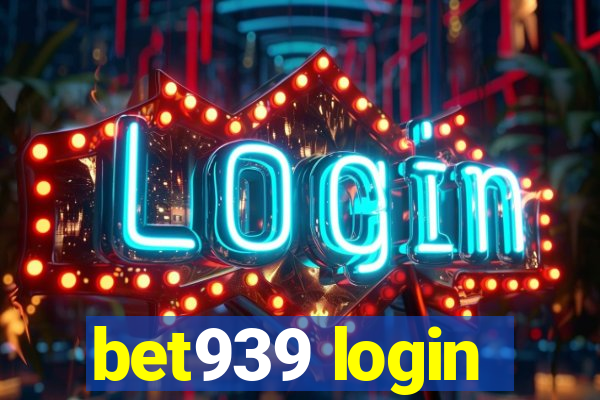 bet939 login