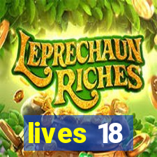 lives 18