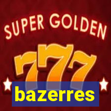 bazerres