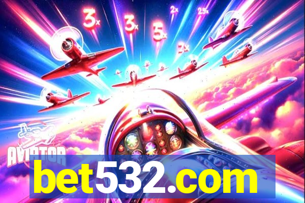 bet532.com