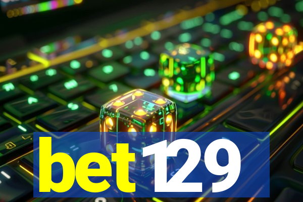 bet129