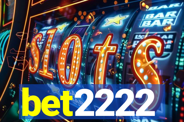 bet2222