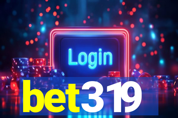 bet319
