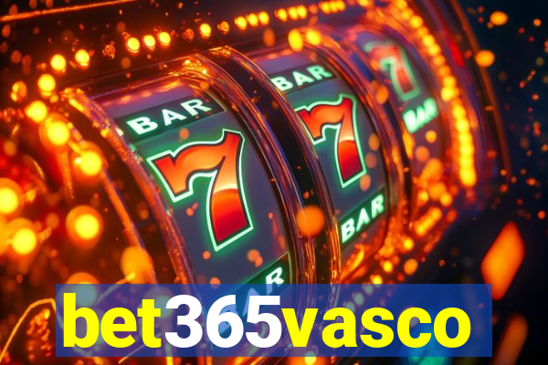 bet365vasco