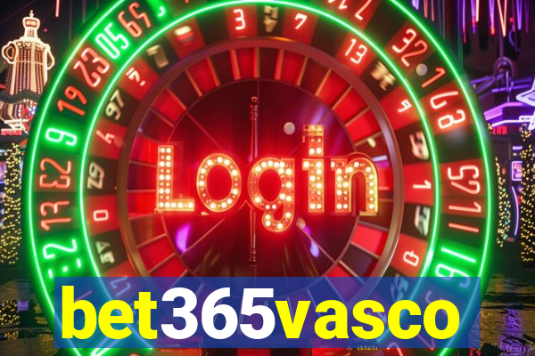 bet365vasco