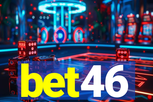 bet46