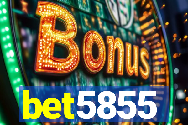 bet5855