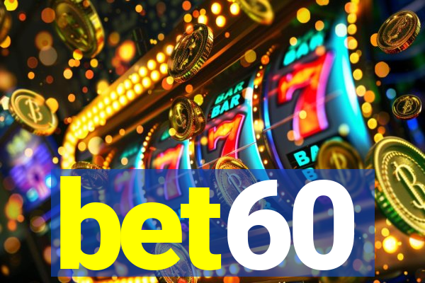 bet60