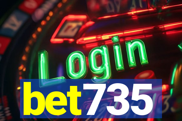 bet735