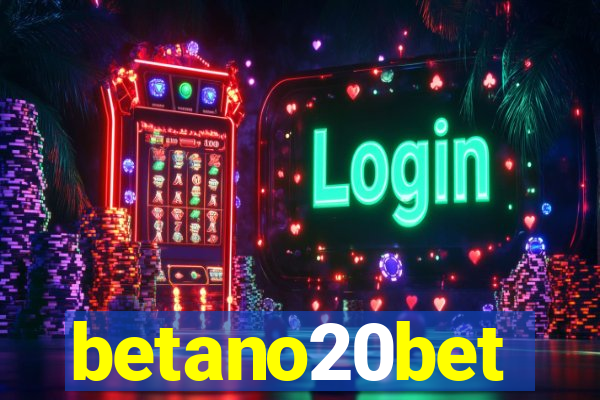 betano20bet