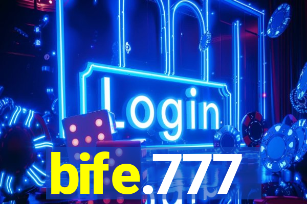 bife.777