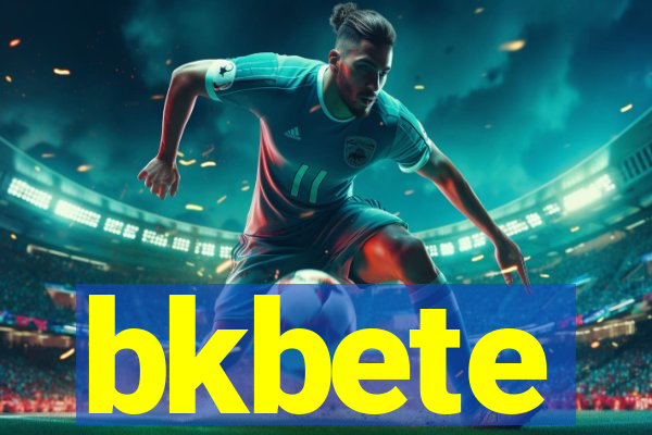 bkbete