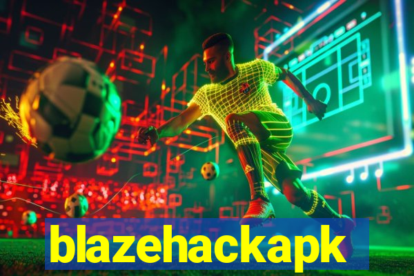 blazehackapk