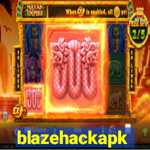 blazehackapk