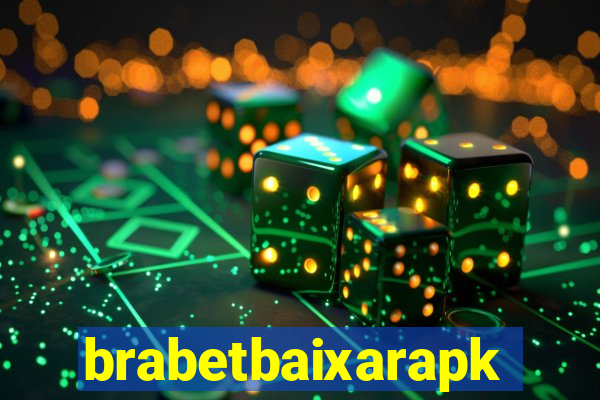 brabetbaixarapk