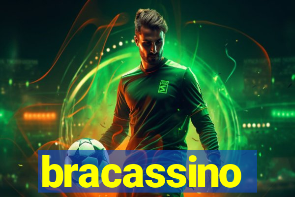 bracassino