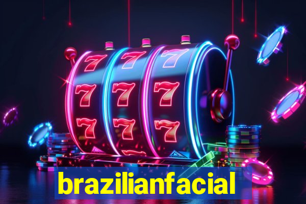 brazilianfacial