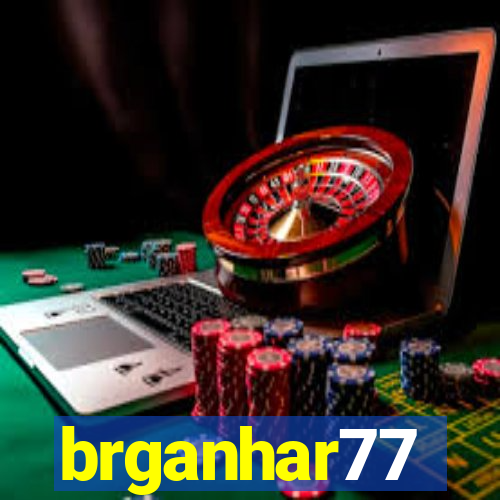 brganhar77